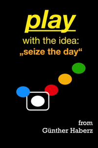 play with the idea