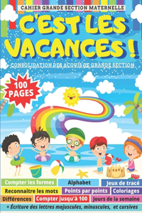 C'EST LES VACANCES cahier grande section maternelle
