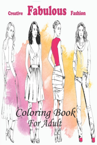 Creative Fabulous Fashion Coloring Book