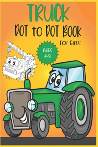 Truck Dot to Dot Book For Girls Ages 4-8