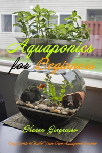 Aquaponics for Beginners