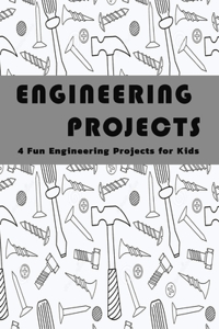 Engineering Projects