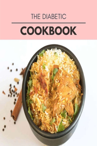 The Diabetic Cookbook