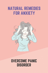 Natural Remedies For Anxiety