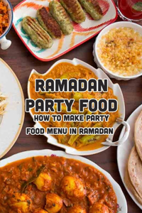 Ramadan Party Food