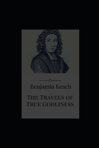 The Travels of True Godliness