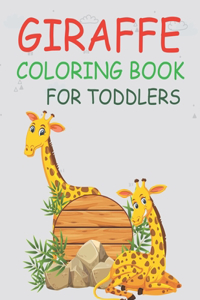 Giraffe Coloring Book For Toddlers