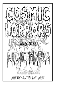 Cosmic Horrors and Other Nightmares - A coloring book