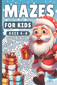 Mazes For Kids Ages 6-8