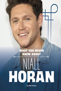 What You Never Knew about Niall Horan