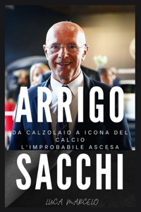 Da calzolaio a icona del calcio