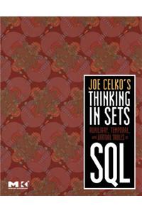 Joe Celko's Thinking in Sets