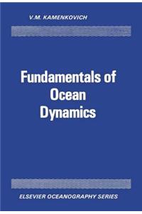 Fundamental of Ocean Dynamics