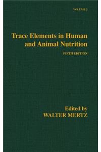 Trace Elements in Human and Animal Nutrition