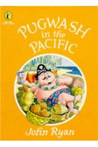Pugwash in the Pacific (Picture Puffin Story Books)