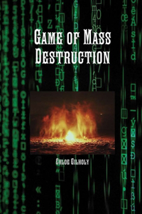 Game of Mass Destruction