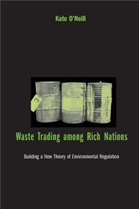 Waste Trading Among Rich Nations