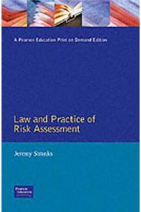 Law And Practice Of Risk Assessment