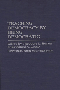 Teaching Democracy by Being Democratic