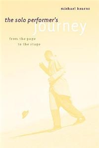 The Solo Performers Journey