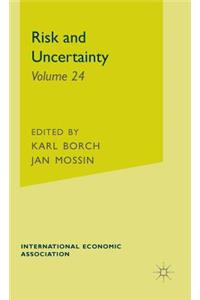 Risk and Uncertainty