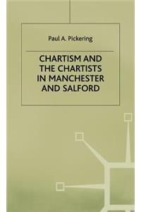 Chartism and the Chartists in Manchester and Salford