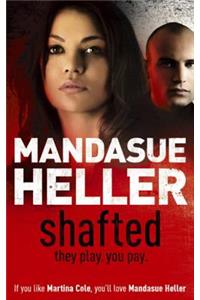 Shafted