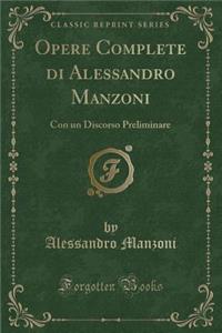 Opere Complete Di Alessandro Manzoni