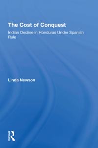 The Cost Of Conquest