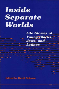 Inside Separate Worlds