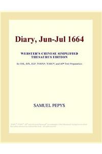 Diary, Jun-Jul 1664 (Webster's Chinese Simplified Thesaurus Edition)