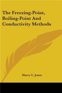 Freezing-Point, Boiling-Point And Conductivity Methods