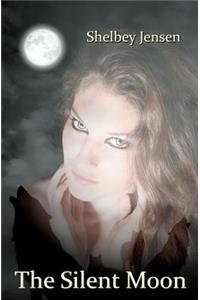 The Silent Moon