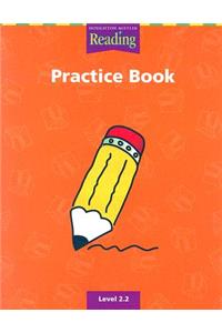 Houghton Mifflin Reading: Practice Book Grade 2.2