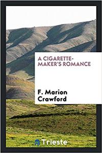 Cigarette-Maker's Romance