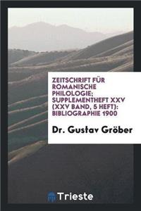 Zeitschrift Für Romanische Philologie; Supplementheft XXV (XXV Band, 5 Heft)