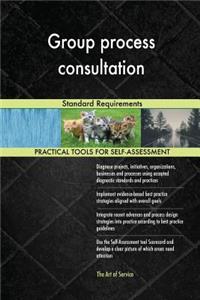 Group process consultation Standard Requirements