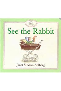 See the Rabbit (Viking Kestrel picture books)