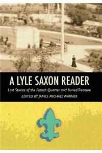 Lyle Saxon Reader