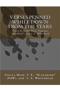 Verses Penned While Down From the Stars