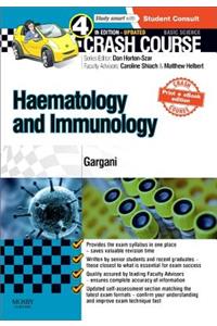 Crash Course Haematology and Immunology: Updated Print + eBook Edition