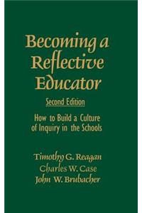 Becoming a Reflective Educator