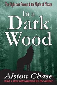 In a Dark Wood