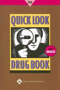 Quick Look Drug Book 2006