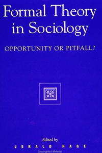 Formal Theory in Sociology