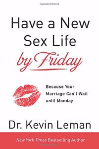 Have a New Sex Life by Friday