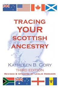 Tracing Your Scottish Ancestry. 3rd Edition