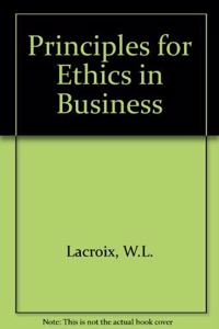 Principles for Ethics in Business