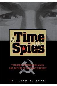 A Time for Spies