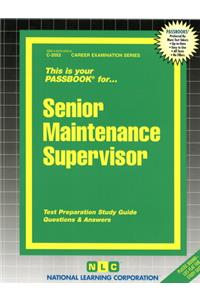 Senior Maintenance Supervisor